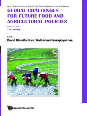 cover image of Global Challenges For Future Food and Agricultural Policies